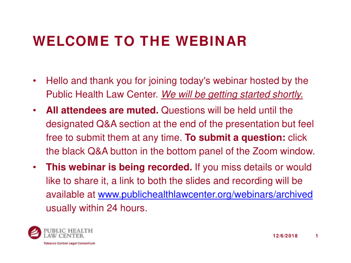 welcome to the webinar