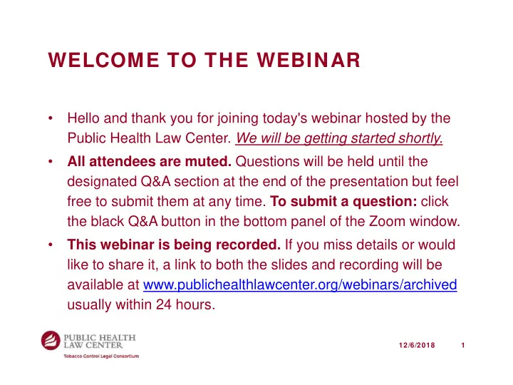 welcome to the webinar