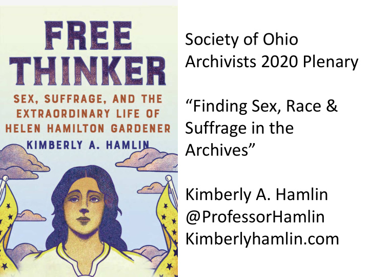 society of ohio archivists 2020 plenary finding sex race