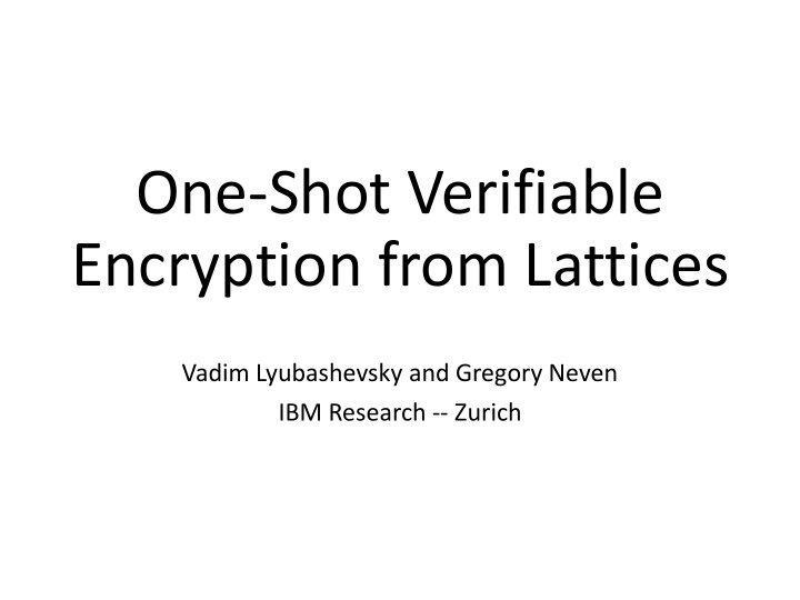 one shot verifiable encryption from lattices