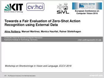 Towards a Fair Evaluation of Zero-Shot Action  Recognition using External Data  Alina Roitberg,