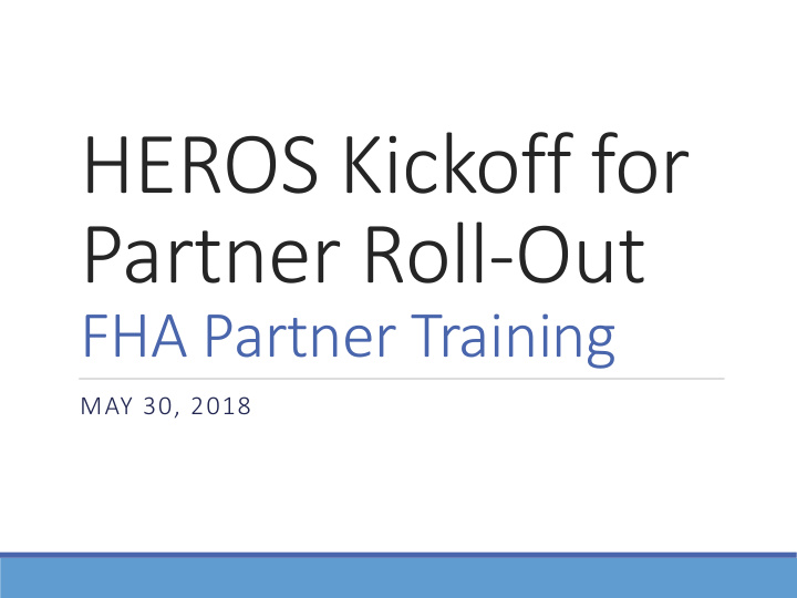 heros kickoff for