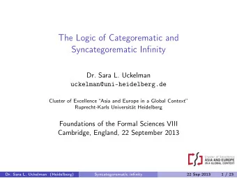 The Logic of Categorematic and  Syncategorematic Infinity  Dr. Sara L. Uckelman