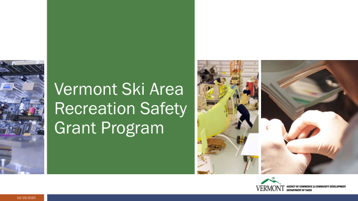 vermont ski area recreation safety grant program