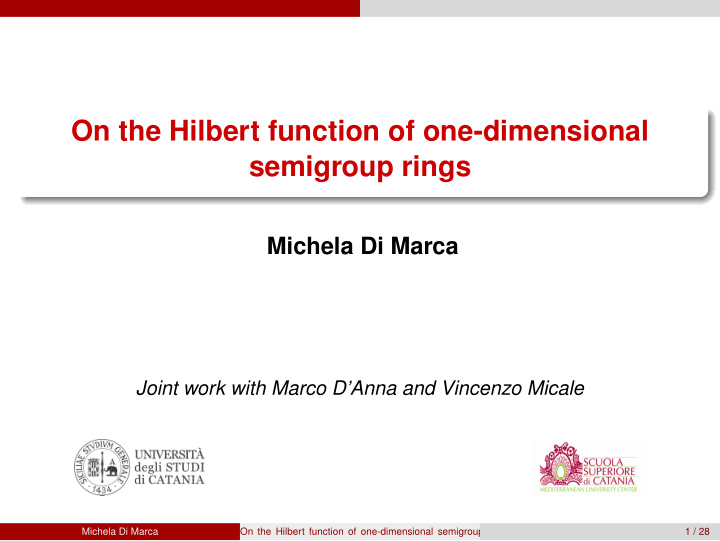 on the hilbert function of one dimensional semigroup rings