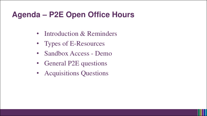 agenda p2e open office hours