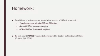 Homework:    Send Alex a private message asking what section of HiTrust to look at    1 pa