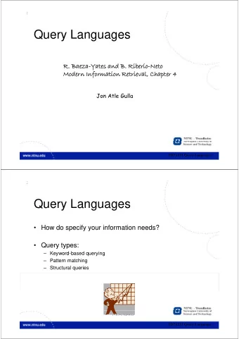 Query Languages  R  B  R  Baeza Yates and B  R. Baeza  Baeza-Yates and B  Yates and B  Riberio