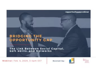 #opportunitygapwebinar  WELCOME  Housekeeping notes:  Participants will be on mute.  You can