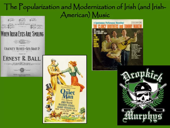 th the p popular arizat ation an n and m d modernization