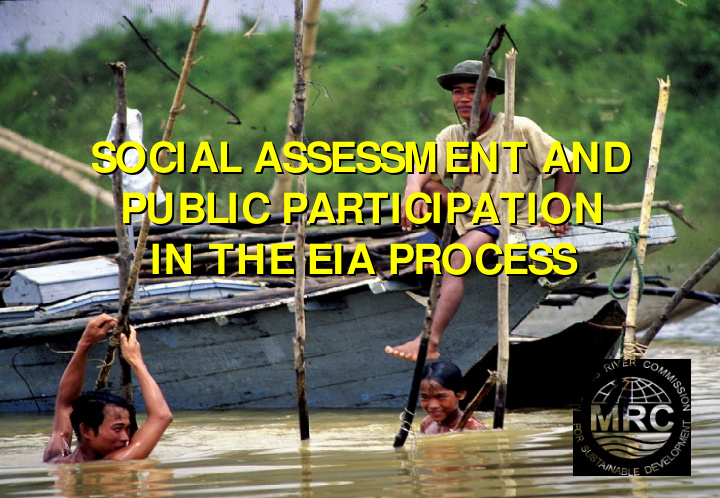 social assessment and social assessment and public