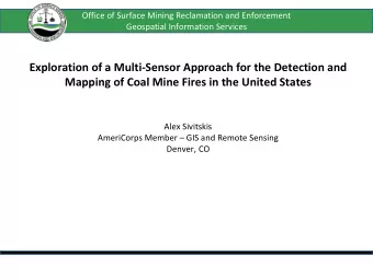 Exploration of a Multi-Sensor Approach for the Detection and Mapping of Coal Mine Fires in the