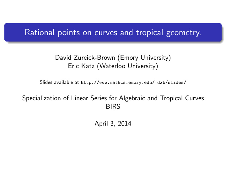 rational points on curves and tropical geometry