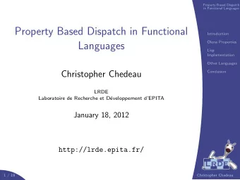 Property Based Dispatch in Functional  Introduction  Olena Properties  Languages  Lisp