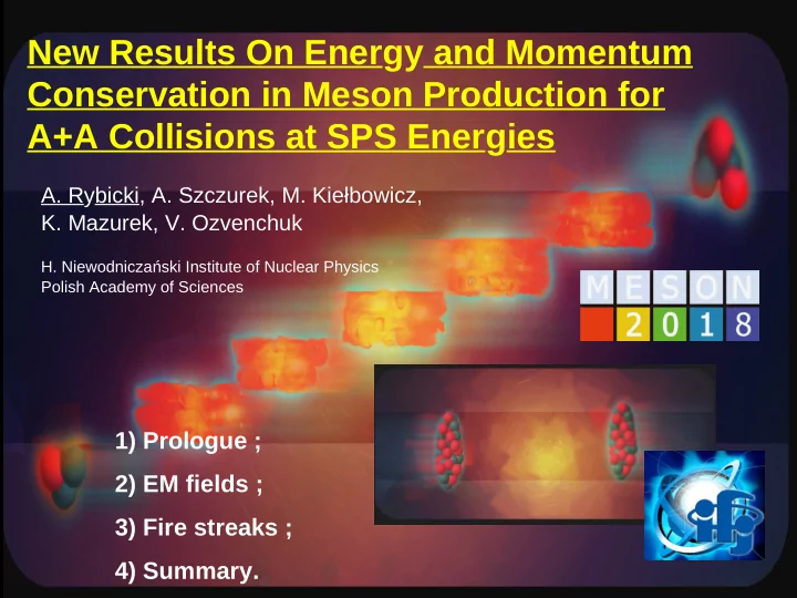 new results on energy and momentum conservation in meson
