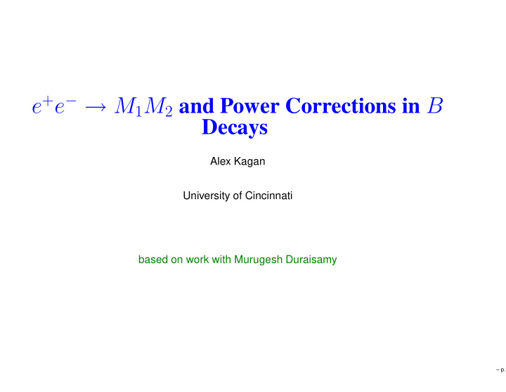 e e m 1 m 2 and power corrections in b
