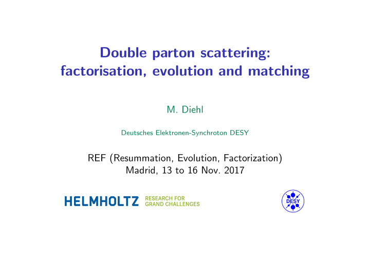 double parton scattering factorisation evolution and