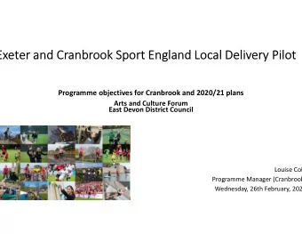 Exeter and Cranbrook Sport England Local Delivery Pilot  Programme objectives for Cranbrook and