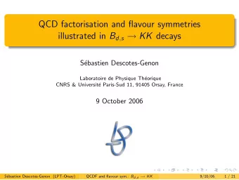 QCD factorisation and flavour symmetries illustrated in B d , s  KK decays  S  ebastien