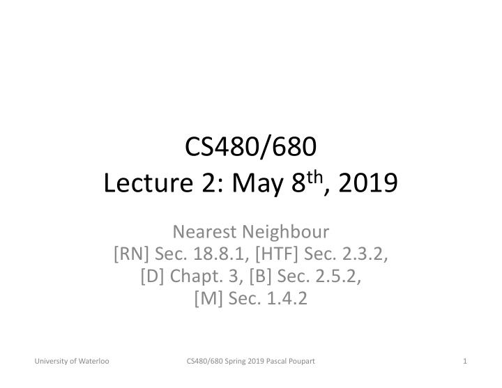 cs480 680 lecture 2 may 8 th 2019
