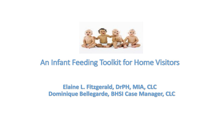 an in infant feeding toolkit for home vis isitors