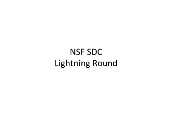 NSF  SDC      Lightning  Round    Tarek  Abdelzaher    Professor,  UIUC
