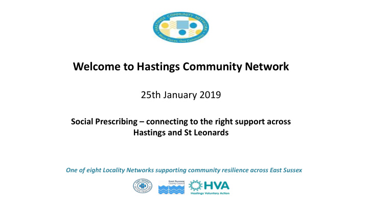 welcome to hastings community network 25th january 2019