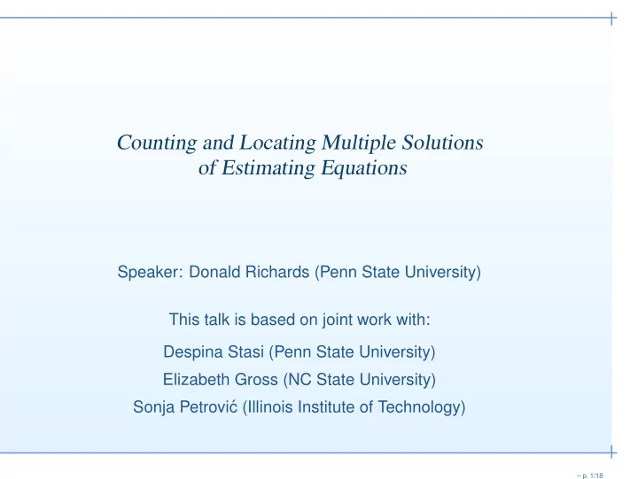 counting and locating multiple solutions of estimating
