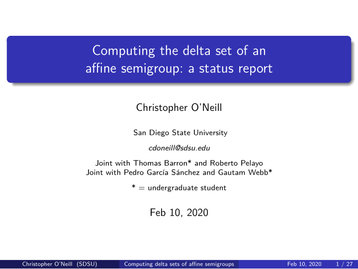 computing the delta set of an affine semigroup a status