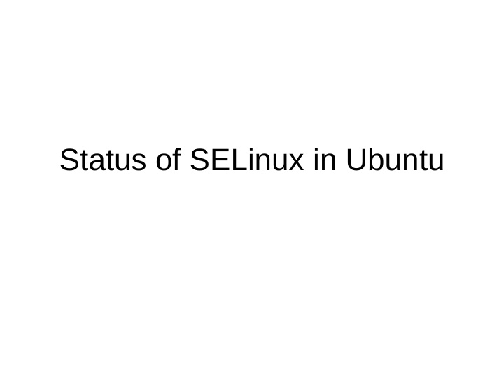 status of selinux in ubuntu state of the art