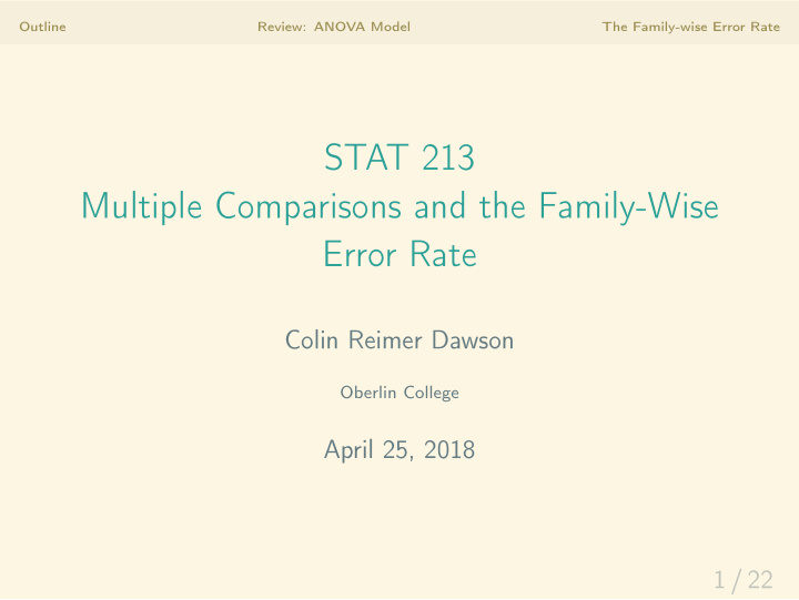 stat 213 multiple comparisons and the family wise error