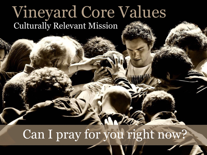 vineyard core values