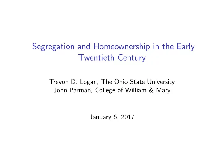segregation and homeownership in the early twentieth