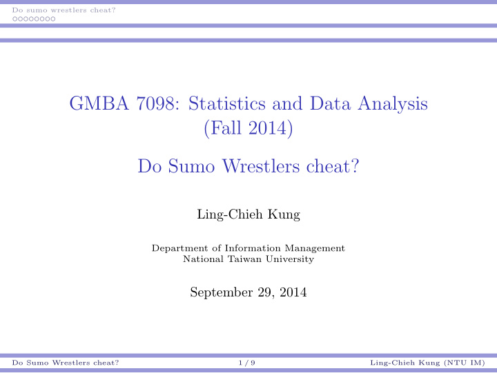 gmba 7098 statistics and data analysis fall 2014 do sumo