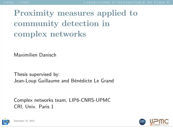 proximity measures applied to community detection in