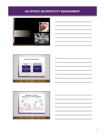 1  2  BOTULINUM TOXIN NEEDLE  GUIDANCE  EMG / E. STIM  ULTRASOUND  3  MULTIFOCAL SPASTICITY  11