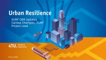 SURF OER Updates  Carissa Champlin, SURF  Project Lead  29 June 2020  1  OUTLINE  NE