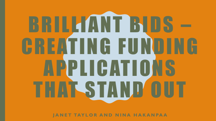 brilliant bids creating funding applications