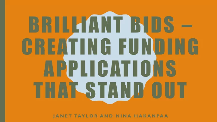 brilliant bids creating funding applications