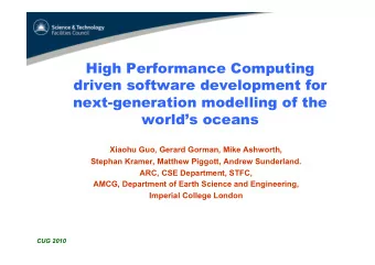 High Performance Computing  driven software development for  next-generation modelling of the