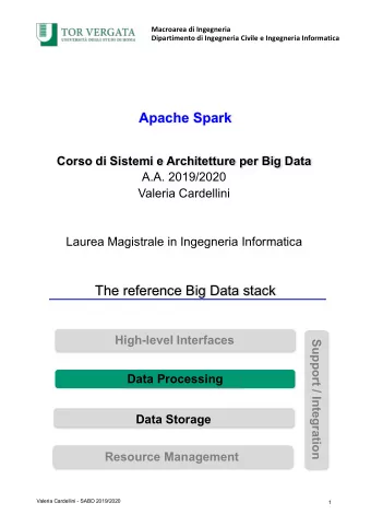 Apache Spark  Corso di Sistemi e Architetture per Big Data  A.A. 2019/2020  Valeria Cardellini