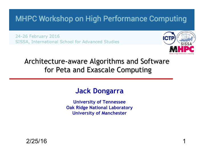 architecture aware algorithms and software for peta and