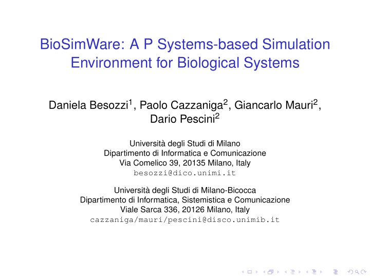 biosimware a p systems based simulation environment for