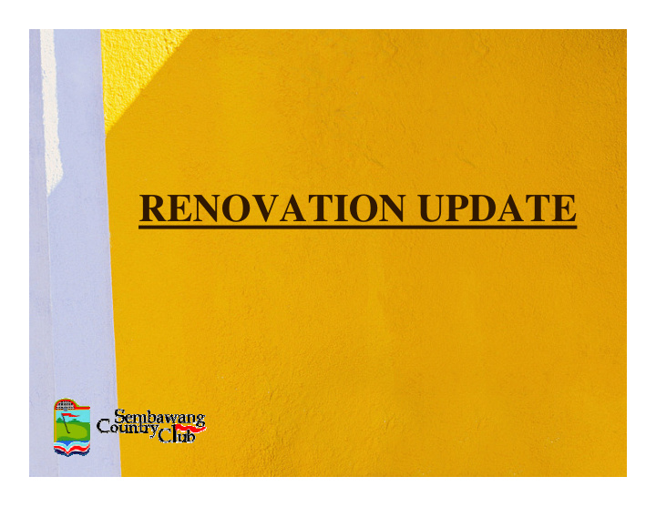 renovation update agenda