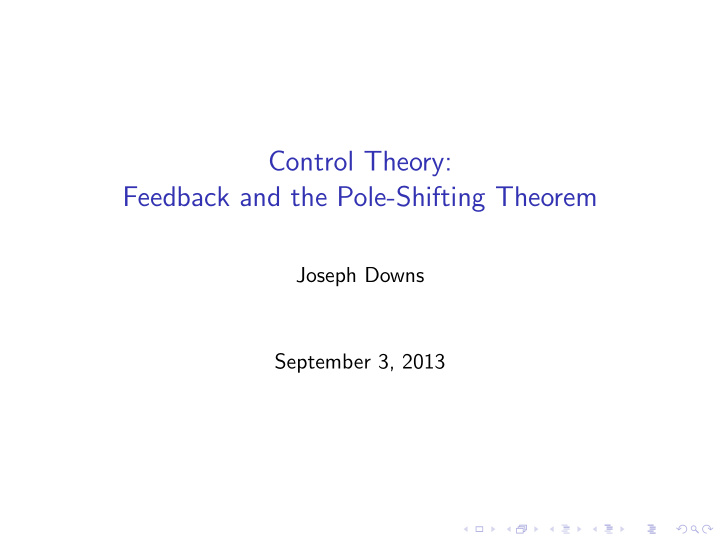 control theory feedback and the pole shifting theorem