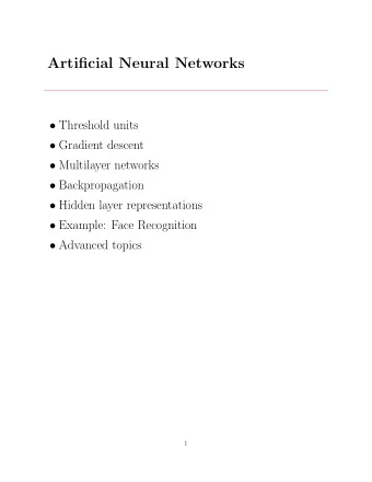 Artificial Neural Networks  Threshold units  Gradient descent  Multilayer networks