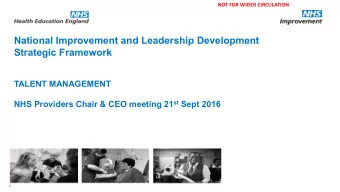National Improvement and Leadership Development  Strategic Framework  TALENT MANAGEMENT NHS