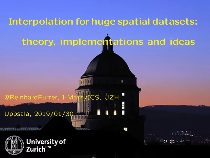 interpolation for huge spatial datasets theory