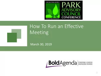 Meeting  March 30, 2019  1  Agenda  High Performing Teams  Meeting Assessment  Best Practices in