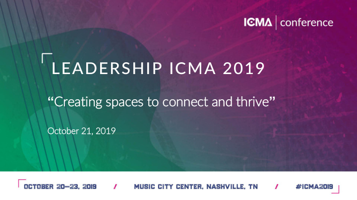 leadership icma 2019